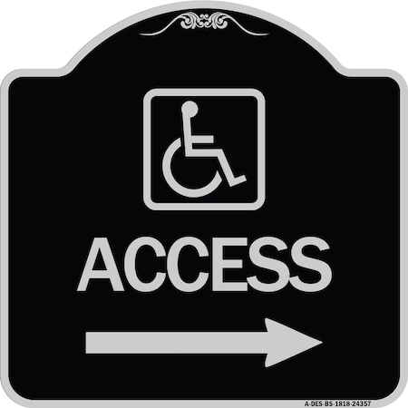 Signmission Access W/ Updated Isaand Right Arrow Heavy-Gauge Aluminum Architectural Sign, 18" H, BS-1818-24357 A-DES-BS-1818-24357